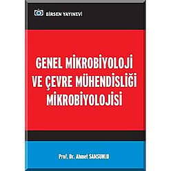 Genel Mikrobiyoloji ve Çevre Mühendisliği Mikrobiyolojisi - 1