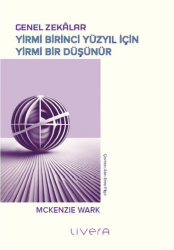 Genel Zekalar Yirmi Birinci Yüzyıl İçin Yirmi Bir Düşünür - Livera Yayınevi