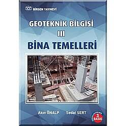Geoteknik Bilgisi 3 Bina Temelleri - 1