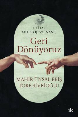 Geri Dönüyoruz - 1