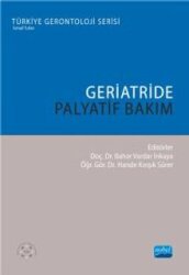 Geriatride Palyatif Bakım - Nobel Akademik Yayıncılık