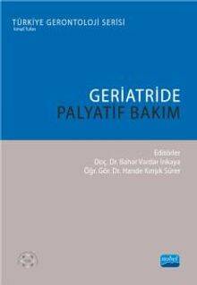 Geriatride Palyatif Bakım - 1
