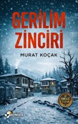 Gerilim Zinciri - Mondes Yayınları