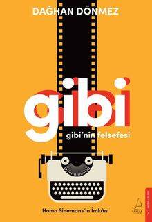 Gibi'nin Felsefesi - 1