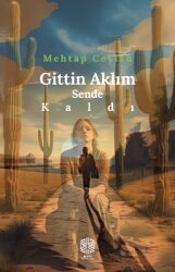 Gittin Aklım Sende Kaldı - Mask Yayınları