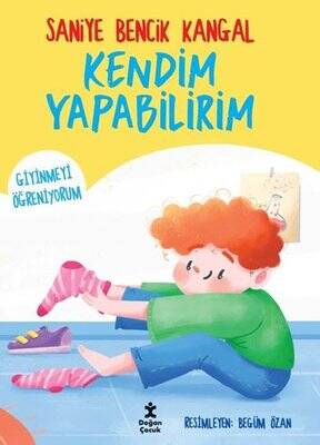 Giyinmeyi Öğreniyorum - Kendim Yapabilirim - 1