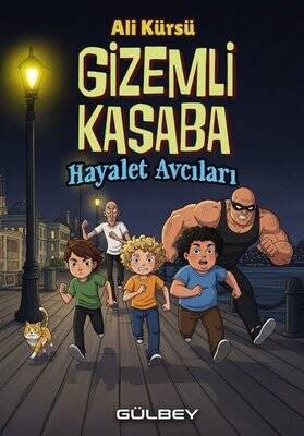 Gizemli Kasaba - Hayalet Avcıları - 1