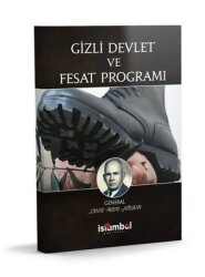 Gizli Devlet ve Fesat Programı - İslambol Yayınları