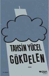 Gökdelen - Tahsin Yücel - Can Yayınları