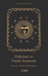 Gökyüzü ve Yatak Arasında - Doğudan Batıya Erotik Metinler - Serüven Yayınevi