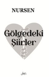 Gölgedeki Şiirler - ATAKAR YAYINCILIK