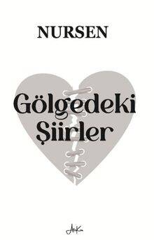 Gölgedeki Şiirler - 1