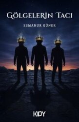 Gölgelerin Tacı - Kitapyurdu Doğrudan Yayıncılık (KDY)