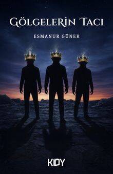 Gölgelerin Tacı - 1