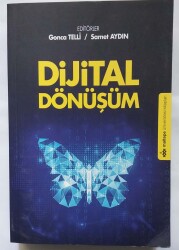 Gonca Telli - Samet Aydın Dijital Dönüşüm Maltepe Üniversitesi Kitapları - Maltepe Üniversitesi Kitapları