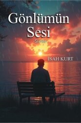 Gönlümün Sesi - Şiirler - Kültür Ajans Tanıtım ve Organizasyo