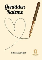 Gönülden Kaleme - Sarnıç Yayınları
