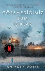 Göremediğimiz Tüm Işıklar Yazar: Anthony Doerr Çevirmen: Handan Ünlü Haktanır - Diyojen Yayıncılık