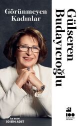 Görünmeyen Kadınlar Yazar: Gülseren Budayıcıoğlu - Doğan Kitap