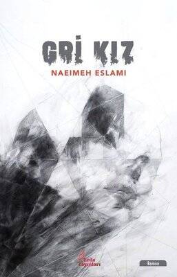 Gri Kız - 1
