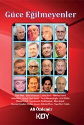 Güce Eğilmeyenler - 