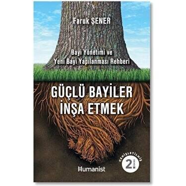 Güçlü Bayiler İnşa Etmek - 1