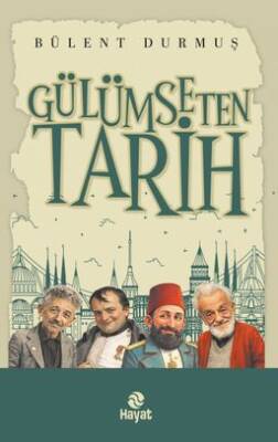 Gülümseten Tarih - 1
