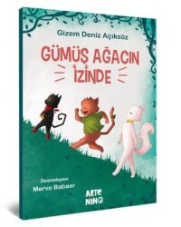 Gümüş Ağacın İzinde - Artenino Yayıncılık