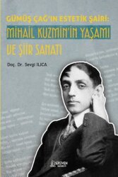 Gümüş Çağ'ın Estetik Şairi: Mihail Kuzmin'in Yaşamı ve Şiir Sanatı - Serüven Yayınevi