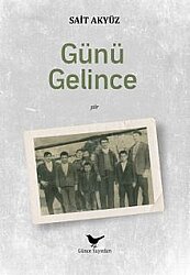 Günü Gelince - Günce Yayınları