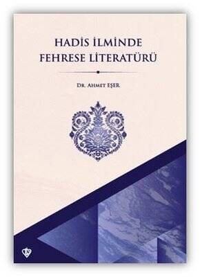 Hadis İlminde Fehrese Literatürü - 1