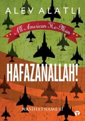 Hafazanallah!-Nasihatname 2 Yazar: Alev Alatlı - Turkuvaz Kitap