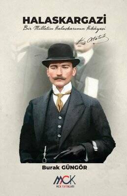 Halaskargazi: Bir Milletin Halaskarının Hikayesi - 1