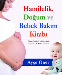 Hamilelik Doğum ve Bebek Bakım Kitabı - Nemesis Kitap
