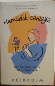 Hamilelik Günlüğü - 1