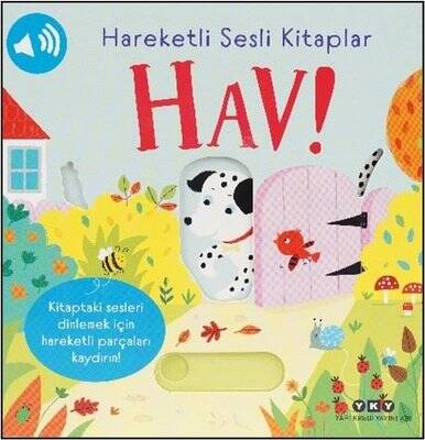 Hareketli Sesli Kitaplar - Hav! - 1
