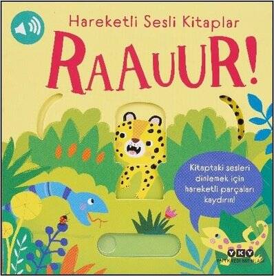 Hareketli Sesli Kitaplar - Raauur! - 1