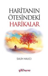 Haritanın Ötesindeki Harikalar - Gülhane