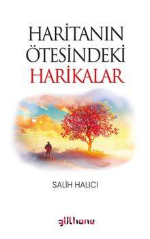 Haritanın Ötesindeki Harikalar - 1