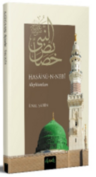 Hasaisü'n-Nebî (Hz. Peygamber'e Özgü Hususlar) - Misvak Neşriyat Yayınları