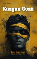 Hasan Ahmed Shikat Kuzgun Gölü Ayrıkotu Yayınları - Ayrıkotu Yayınları