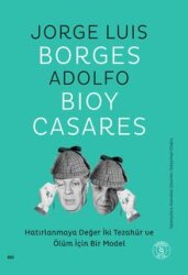 Hatırlanmaya Değer İki Tezahür ve Ölüm İçin Bir Model - Everest Yayınları