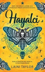 Hayalci - Laini Taylor - Artemis Yayınları