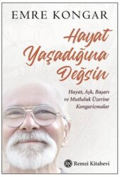 Hayat Yaşadığına Değsin - REMZİ KİTABEVİ