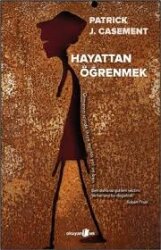 Hayattan Öğrenmek - Okuyan Us Yayınları