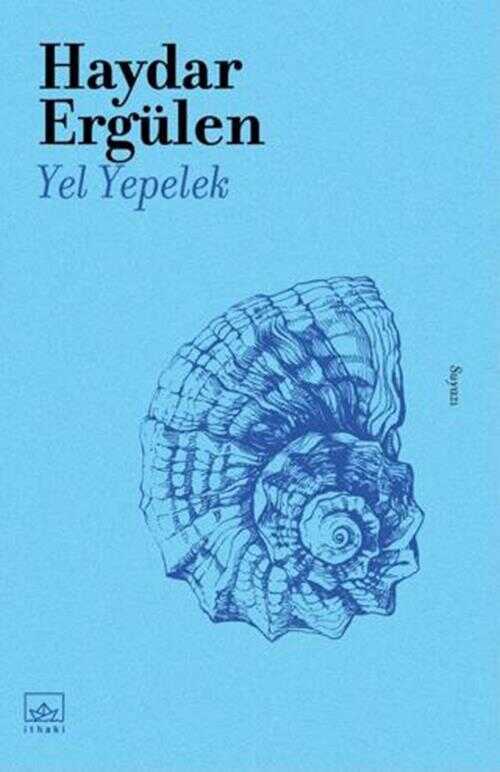 Haydar Ergülen Yel Yepelek İthaki Yayınları