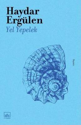 Haydar Ergülen Yel Yepelek İthaki Yayınları - 1
