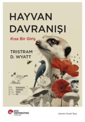 Hayvan Davranışı - Kısa Bir Giriş - Koç Üniversitesi Yayınları
