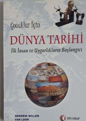 Hendrik Willem Van Loon Çocuklar İçin Dünya Tarihi ODTÜ Yayıncılık - ODTÜ Yayıncılık