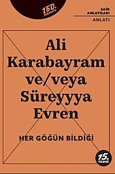 Her Göğün Bildiği - 160. KİLOMETRE